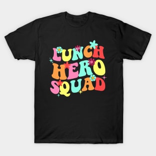 School Lunch Hero Squad Funny Cafeteria Workers T-Shirt